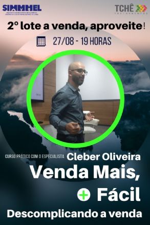 CURSO PRTICO VENDA MAIS, + FCIL - 2lote a venda, restam poucas vagas!