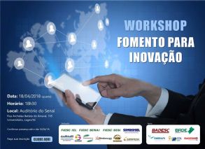 WORKSHOP FOMENTO PARA INOVAO - Evento Gratuito