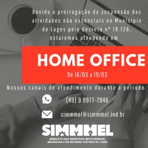 Atividades administrativa do SIMMMEL em Home Office durante perodo do decreto n 19.100 em Lages