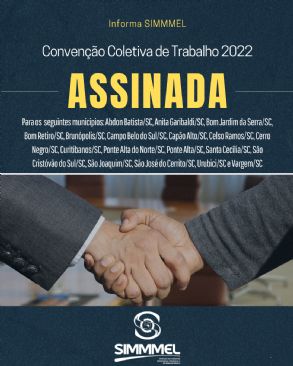 SIMMMEL E SINTIMESC Celebram Conveno Coletiva de Trabalho 2022