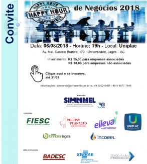 HAPPY HOUR DE NEGCIOS DO SIMMMEL 2018 - As inscries se encerram dia 31/07, no fique de fora!