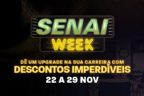 Aproveite as ofertas do SENAI Week e escolha seu prximo curso