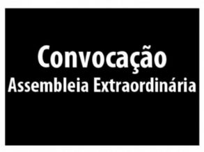 EDITAL DE CONVOCA��O - ASSEMBLEIA GERAL EXTRAORDIN�RIA